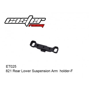 ET025  821 Rear Lower Suspension Arm  holder-F