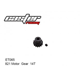 ET065  821 Motor  Gear  14T