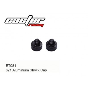 ET081  821 Aluminium Shock Cap