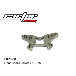 F8PT-08  Rear Shock Tower T6 7075