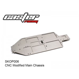 SKOP006  CNC Modified Main Chassis
