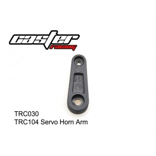 TRC030  TRC104 Servo Horn Arm 
